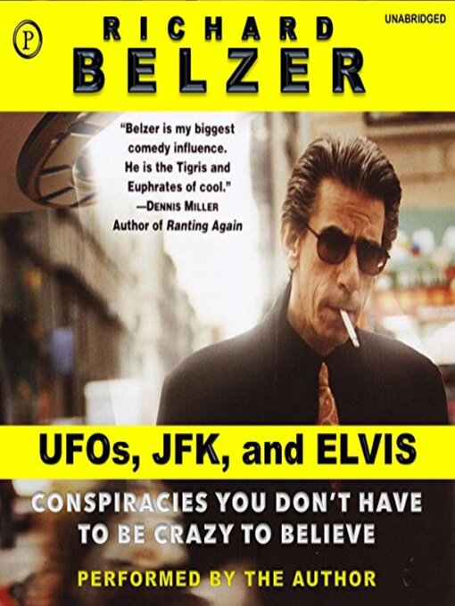 Title details for UFOs, JFK, and Elvis by Richard Belzer - Available